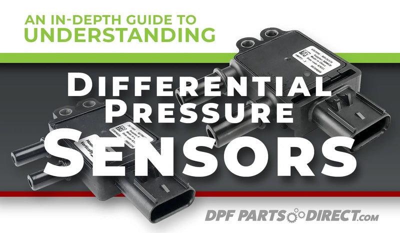 Pressure Sensors Guide for DPF | DPF Parts Direct